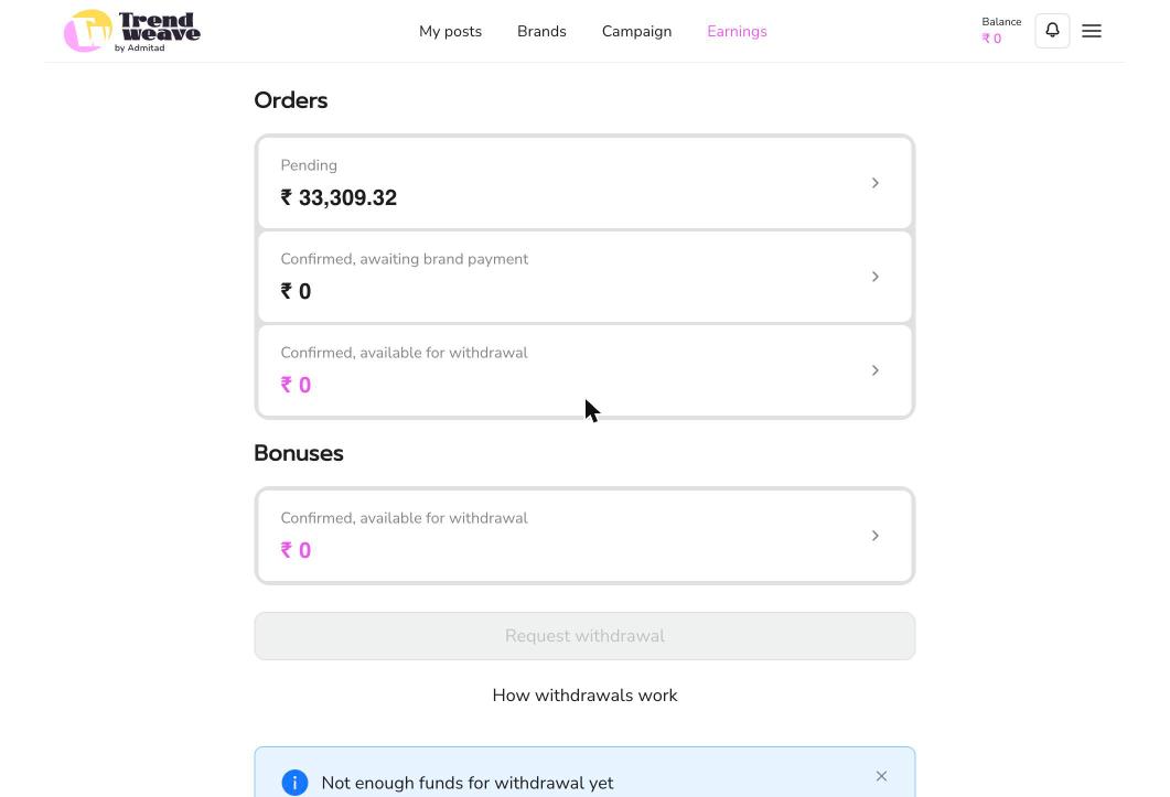 Earnings page showing Orders broken down by status: Pending, Confirmed awaiting brand payment, Confirmed available for withdrawal, plus a Bonuses row