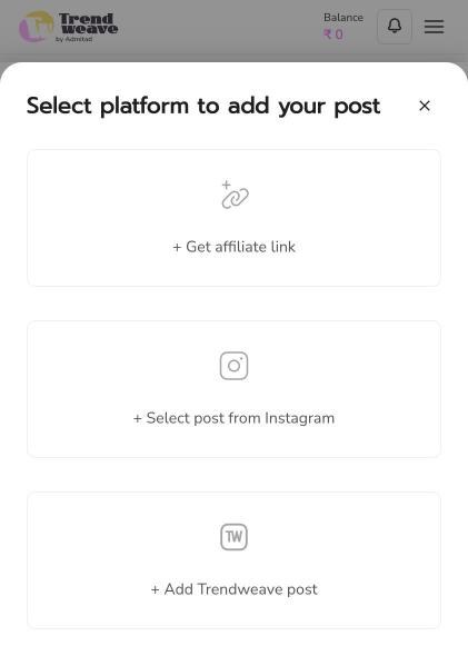 Add post modal with three options: Get affiliate link, Select post from Instagram, Add Trendweave post